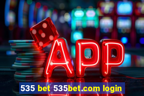 535 bet 535bet.com login